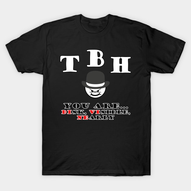 TBH Divine T-Shirt by Philippians413